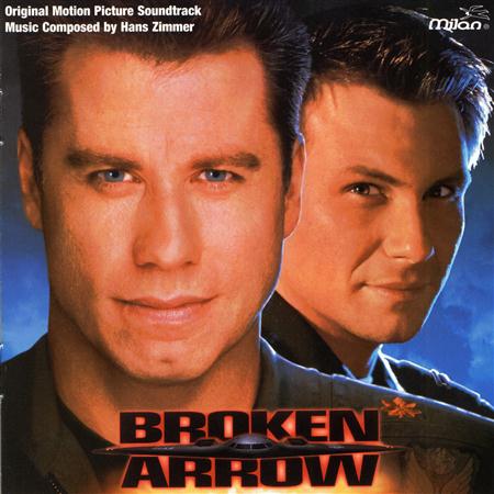 Hans Zimmer - Broken Arrow Original Motion Picture Soundtrack - Zortam Music