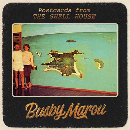 Busby Marou - Postcards from the Shell House - Zortam Music