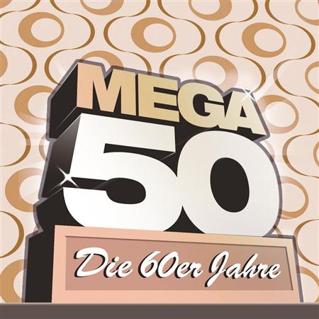 Greetje Kauffeld - Mega 50 - Die 60er Jahre - Zortam Music