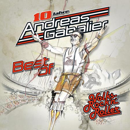 Andreas Gabalier - Best Of Volks-Rock