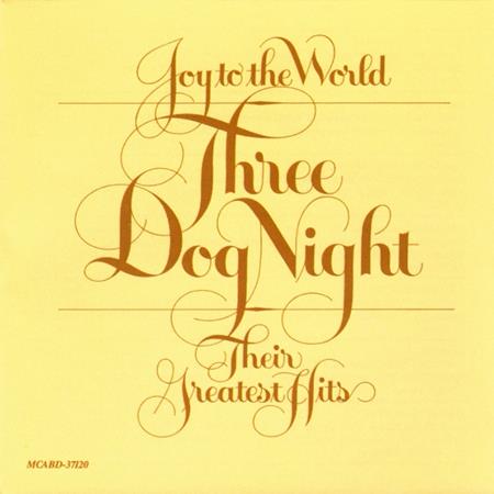 THREE DOG NIGHT - Three Dog Night - The Show Mus Lyrics - Zortam Music