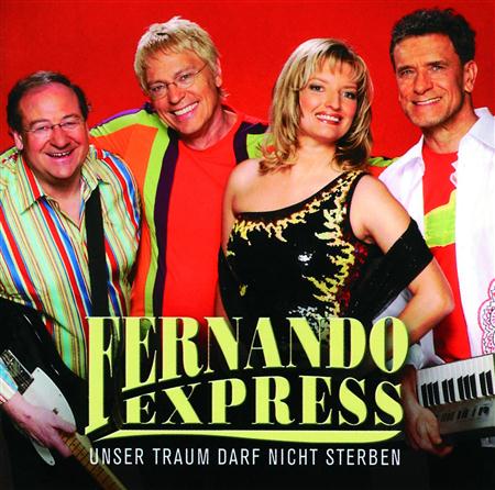 Fernando Express - Unser Traum Darf Nicht Sterben - Zortam Music