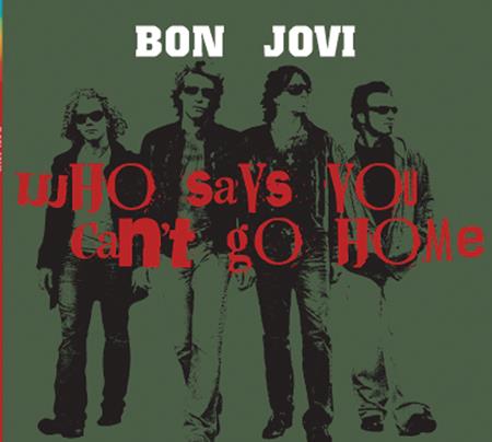 Bon Jovi - Who Says You Can