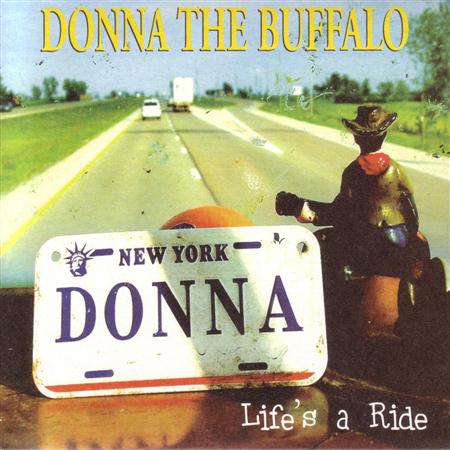 Donna The Buffalo - Life