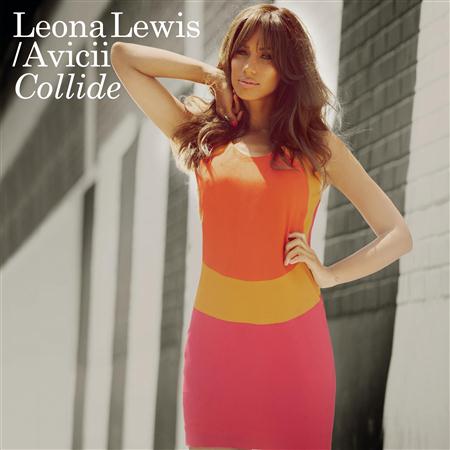 Leona Lewis, Avicii - Collide (Radio Edit) - Zortam Music