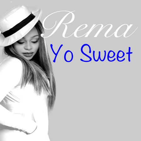 Rema - Yo Sweet - Zortam Music