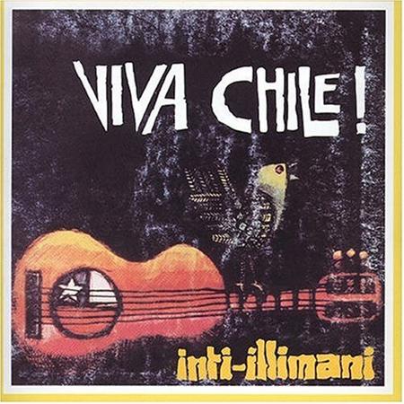 Inti-Illimani - Viva Chile D Hacia La Libertad - Zortam Music