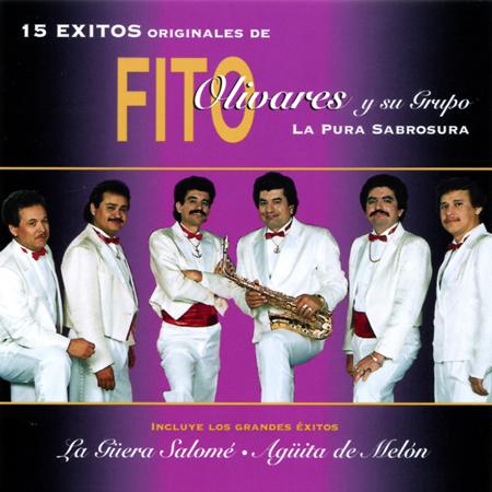 Fito Olivares - 15 Exitos Originales de Fito Olivares - Zortam Music
