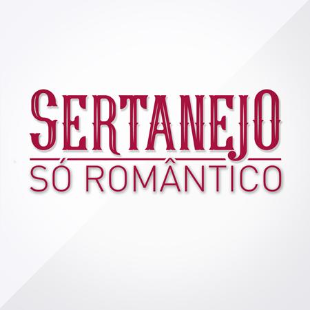 Various Artists - Sertanejo S� Rom�ntico - Zortam Music