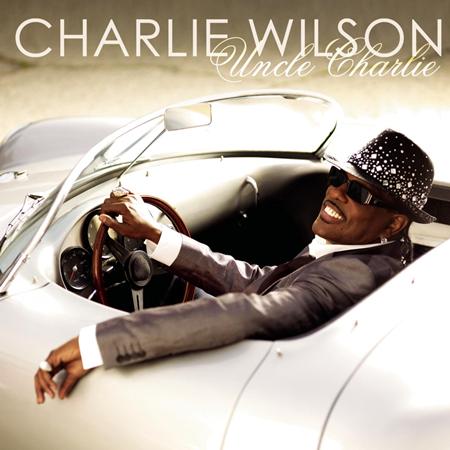 Charlie Wilson - Uncle Charlie [Bonus Tracks] - Zortam Music