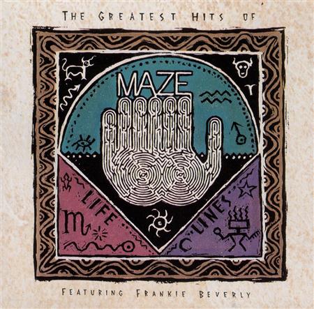 Maze feat. Frankie Beverly - The Greatest Hits: Lifelines Volume 1 - Zortam Music