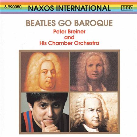 Peter Breiner & His Chamber Orchestra - Beatles go Baroque - Zortam Music