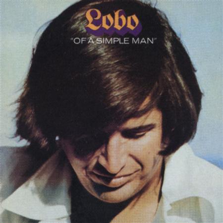LOBO - Simple Man - Zortam Music