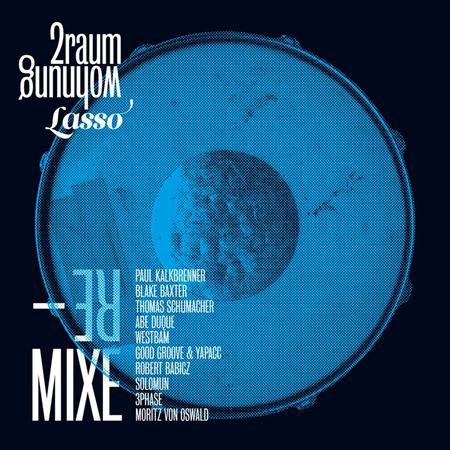 2raumwohnung - Lasso Remixe - Zortam Music