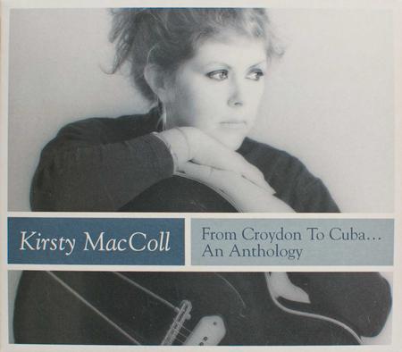 Kirsty MacColl - From Croydon To Cuba... An Anthology CD2 - Zortam Music