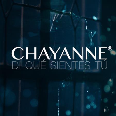 Chayanne - Di Qué Sientes Tú [Single] - Zortam Music