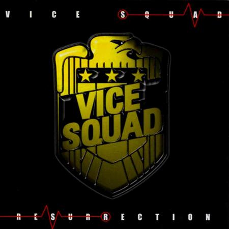 Vice Squad - Resurrection - Zortam Music