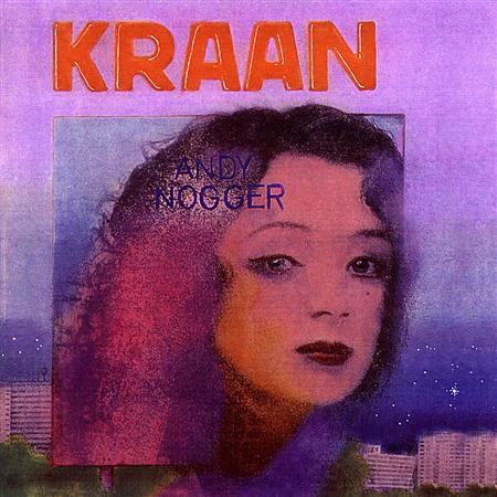 Kraan - Andy Nogger (1974) Lyrics - Zortam Music