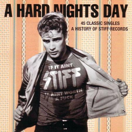 Dave Stewart - A Hard Nights Day- A History Of Stiff Records - Zortam Music