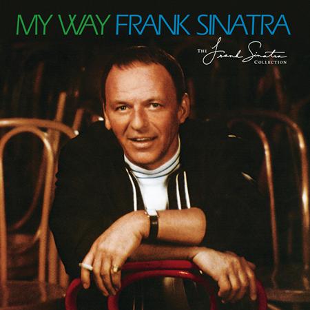 Frank Sinatra - My Way (40th Anniversary Edition) - Zortam Music