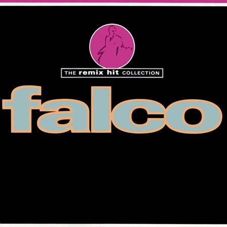THE FALCO - The Remix Hit Collection - Zortam Music
