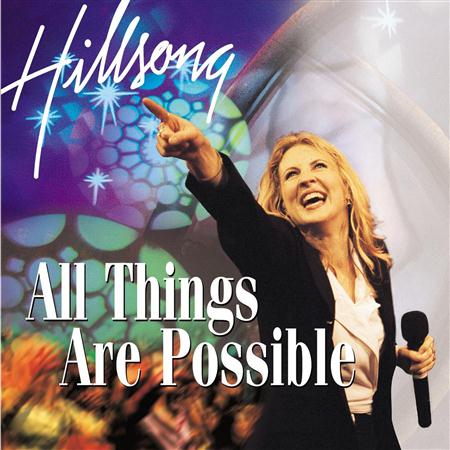 Hillsong - All Things Are Possible - Backing Tracks - Zortam Music