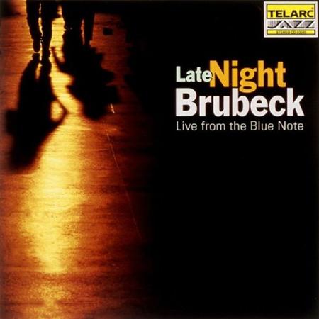 Dave Brubeck - Late Night Brubeck, Live from - Zortam Music