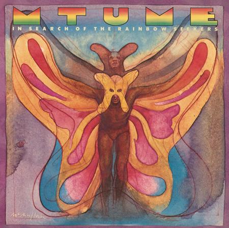 Mtume - Kiss This World Goodbyein Search Of The Rainbow Seekers - Zortam Music