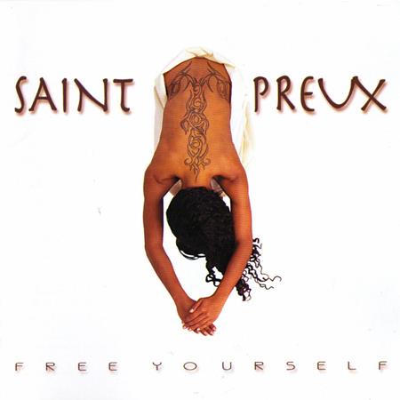 Saint-Preux - Free Yourself - Zortam Music
