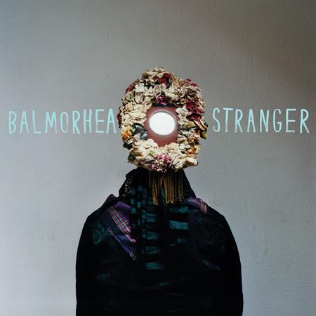 Balmorhea - Stranger - Zortam Music