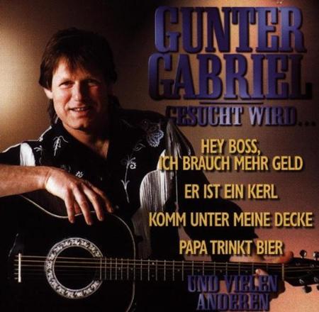 Gunter Gabriel - Gesucht Wird... - Zortam Music