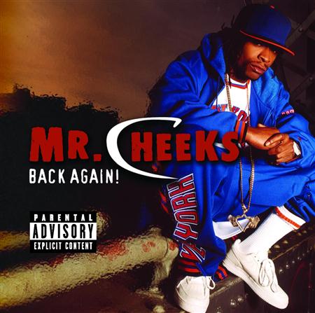 Mr. Cheeks - Back Again - Zortam Music