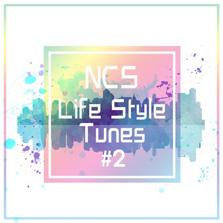 Unknow - Ncs Life Style Tunes #2 - Zortam Music