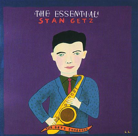 Stan Getz - Essential Stan Getz - Zortam Music