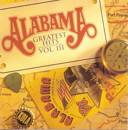 ALABAMA - Alabama Greatest Hits Vol. 3 - Zortam Music