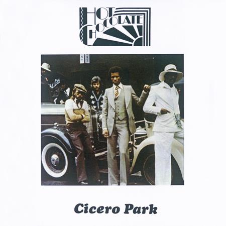Hot Chocolate - Cicero Park [Bonus Tracks] - Zortam Music