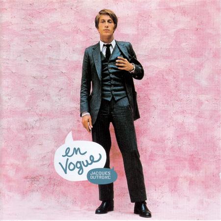 Jacques Dutronc - En Vogue - Zortam Music