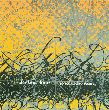 darkest hour - So Sedated, So Secure [Bonus T - Zortam Music