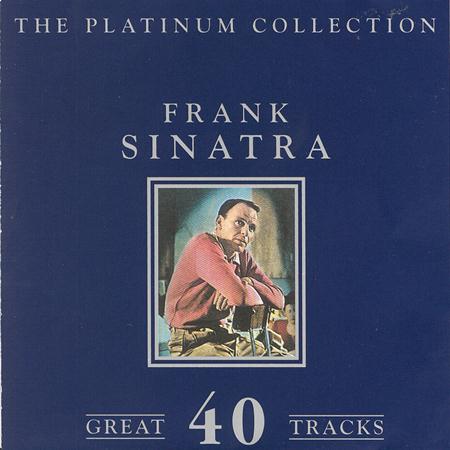 Frank Sinatra - The Platinum Collection - Frank Sinatra - Zortam Music Frank Sinatra - The Platinum Collection - Frank Sinatra - Zortam Music