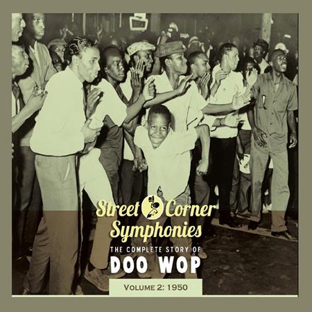 The Clovers - Street Corner Symphonies - The Complete Story Of Doo Wop Vol.2 - 1950 - Zortam Music