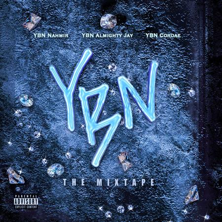 YBN Nahmir - YBN: The Mixtape - Zortam Music