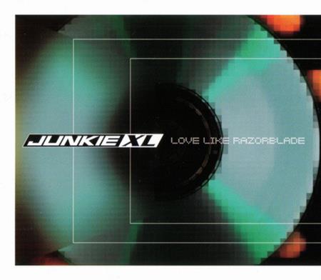 Junkie XL - Love Like Razorblade (Single) - Zortam Music