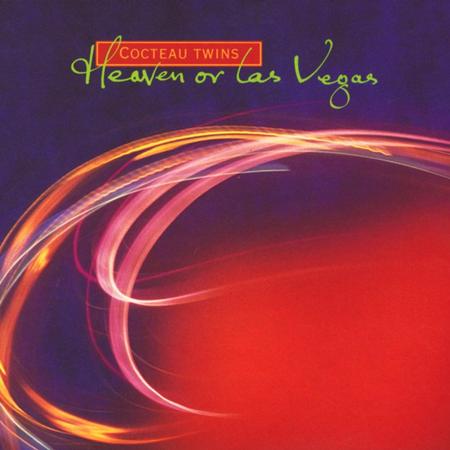 Cocteau Twins - Heaven Or Las Vegas (Remastere - Zortam Music
