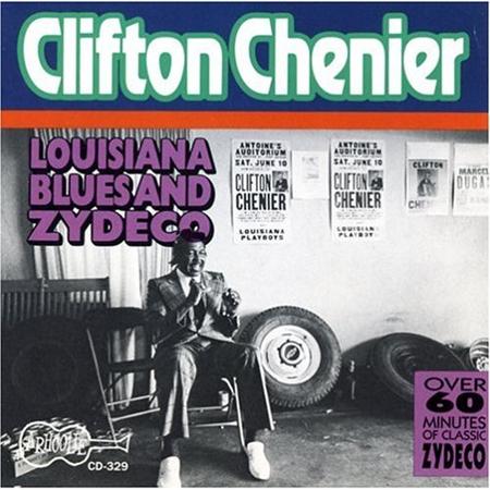 Clifton Chenier - Eh, 