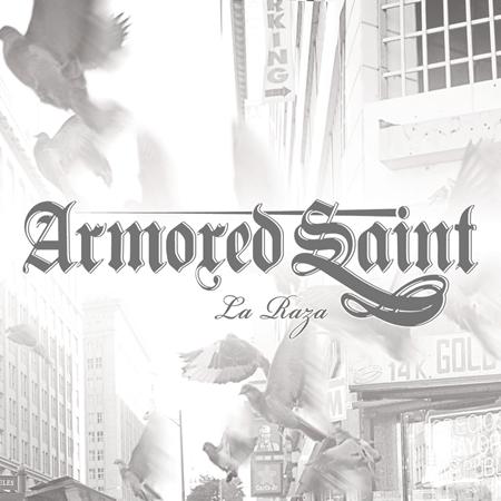 Armored Saint - La Raza - Zortam Music
