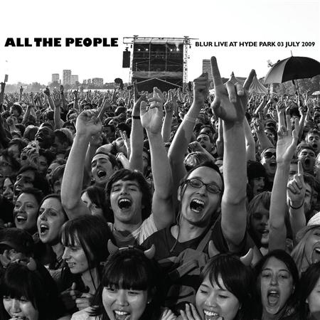Blur - All The People Blur Live At Hyde Park 02 July 2009 [disc 1] - Zortam Music