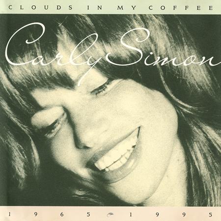 Carly Simon - Clouds In My Coffee (1965-1995) (disc 2) - Zortam Music