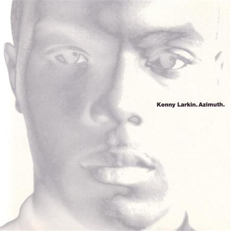 Kenny Larkin - Azimuth - Zortam Music