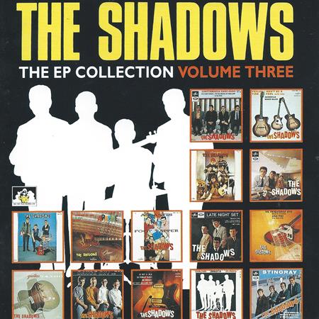 The Shadows - The Ep Collection Volume Three - Zortam Music The Shadows - The Ep Collection Volume Three - Zortam Music