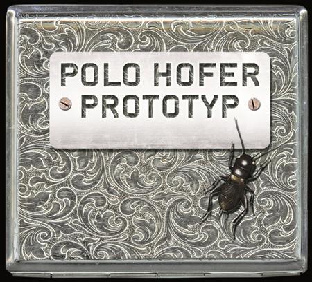 Polo Hofer - Prototyp - Zortam Music